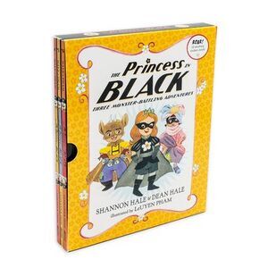 The Princess in Black: Three Monster-Battling Adventures: Books 4-6 -- Shannon H